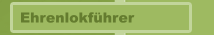 Ehrenlokf&uuml;hrer